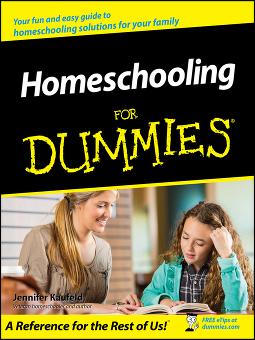 Title details for Homeschooling For Dummies by Jennifer Kaufeld - Available